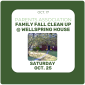 PA Family Fall Clean-Up at Wellspring House PA Family Fall Clean-Up at Wellspring House