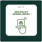 New School-Entry Policy New School-Entry Policy