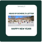 Head of School's Letter - January 2, 2026 - Happy New Year Head of School's Letter - January 2, 2026 - Happy New Year