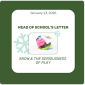 Head of School's Letter - January 22, 2026 - Snow & the Seriousness of Play Head of School's Letter - January 22, 2026 - Snow & the Seriousness of Play