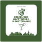 Brookwood Happy Hours in Boston & NYC Brookwood Happy Hours in Boston & NYC