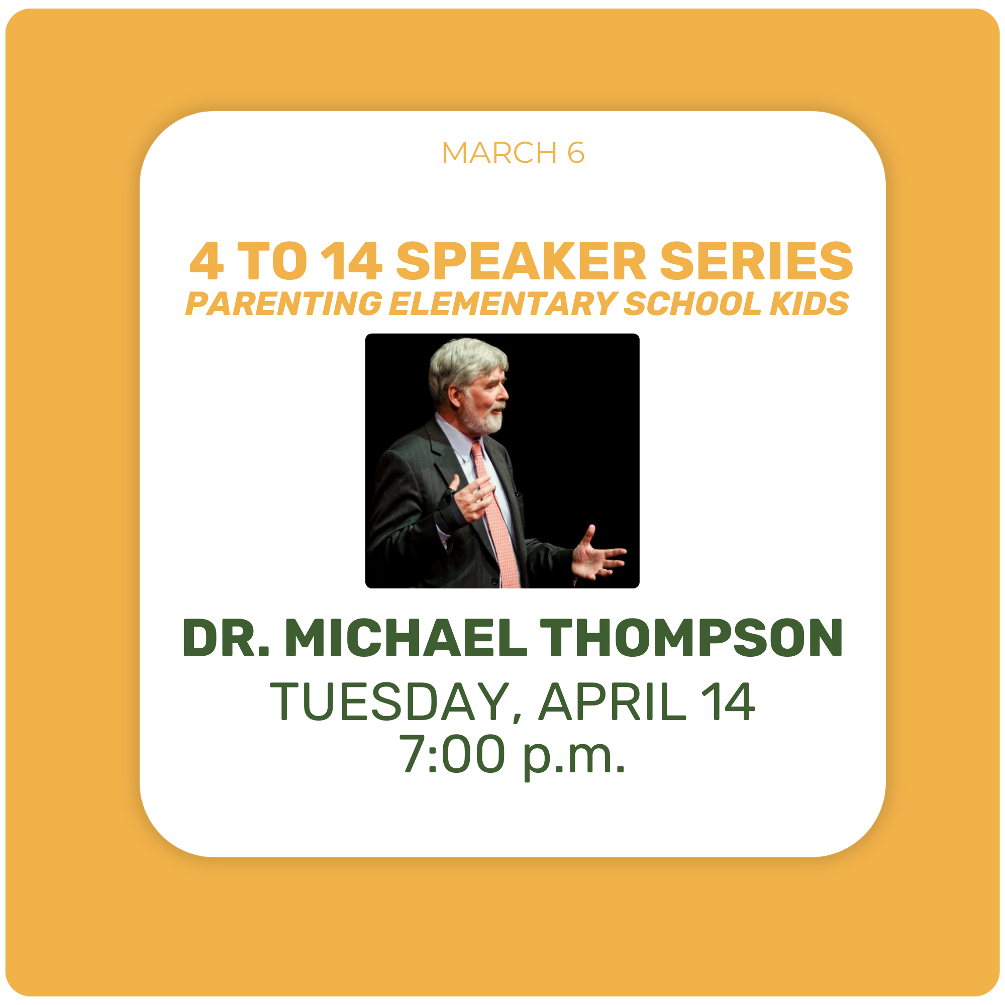4 to 14 Speaker Series Welcomes Dr. Michael G. Thompson