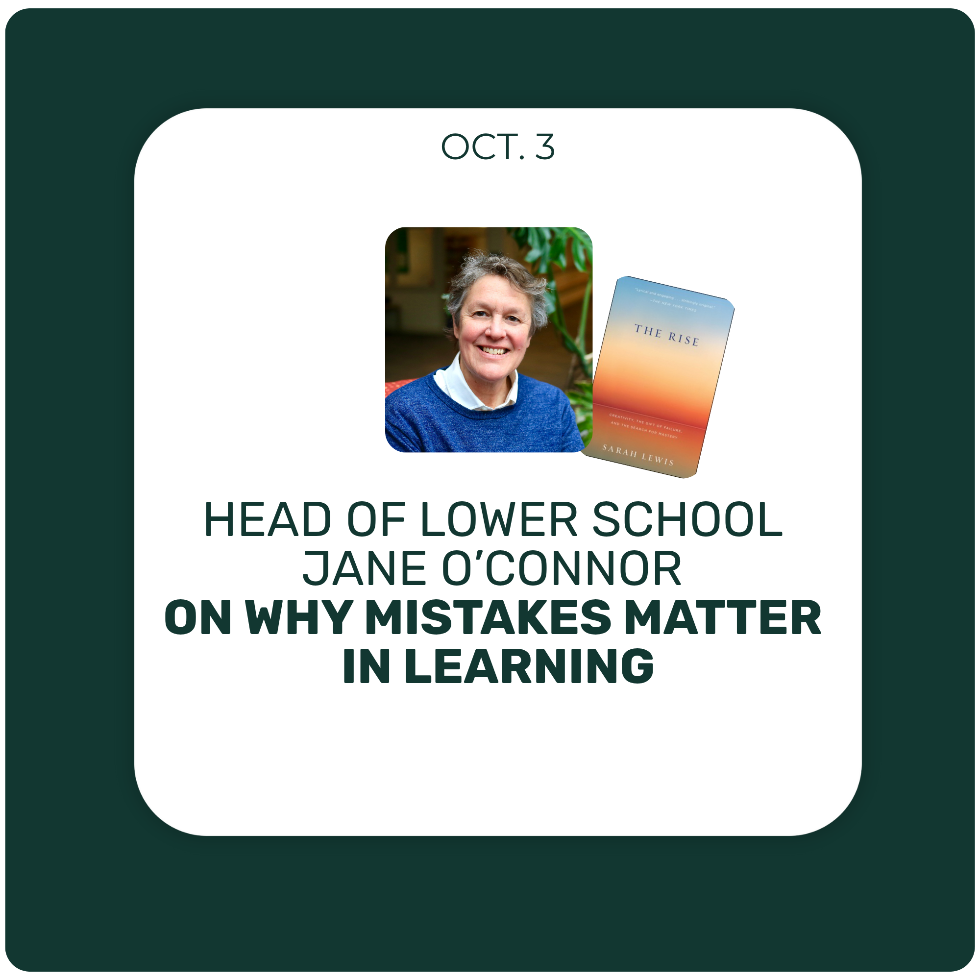 From Jane O'Connor: Why Mistakes Matter