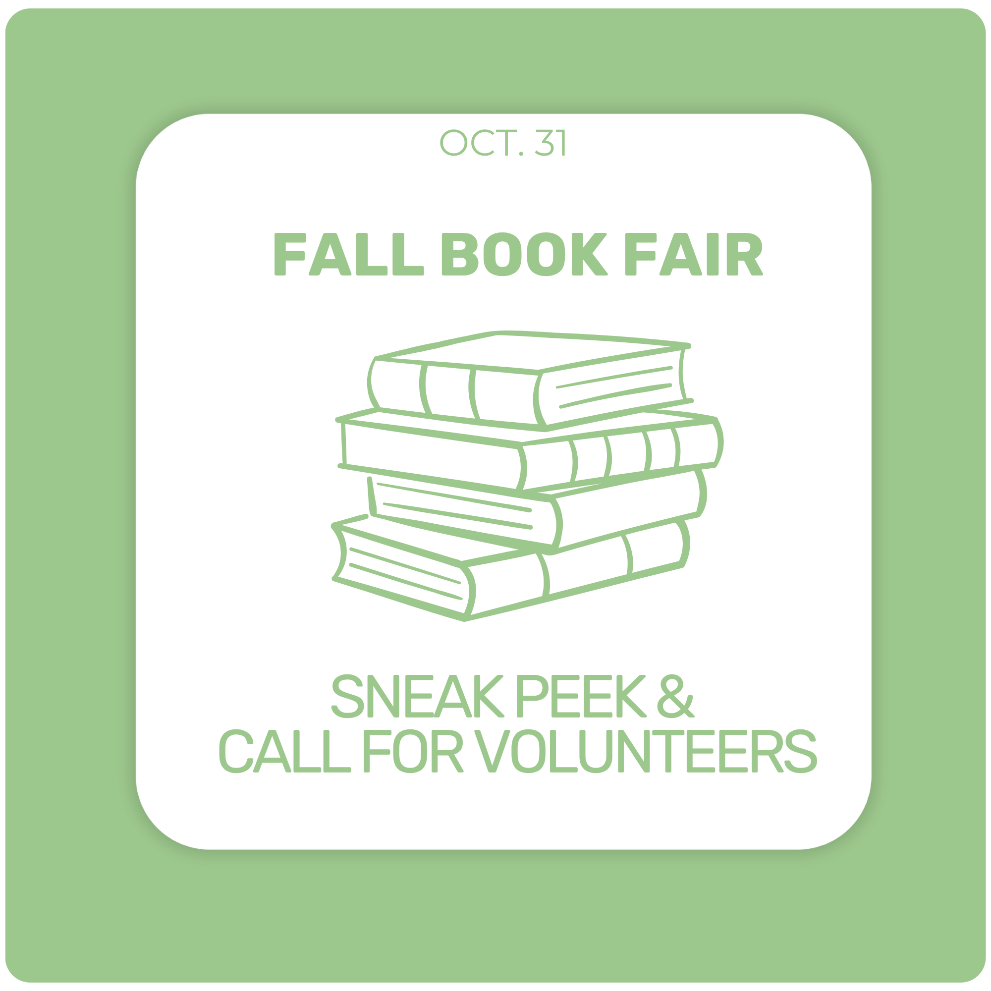 Fall Book Fair 2025 - Preview & Volunteers Fall Book Fair 2025 - Preview & Volunteers