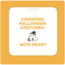 Choosing Halloween Costumes With Heart Choosing Halloween Costumes With Heart