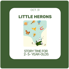 Little Herons Story Time - Fall 2025