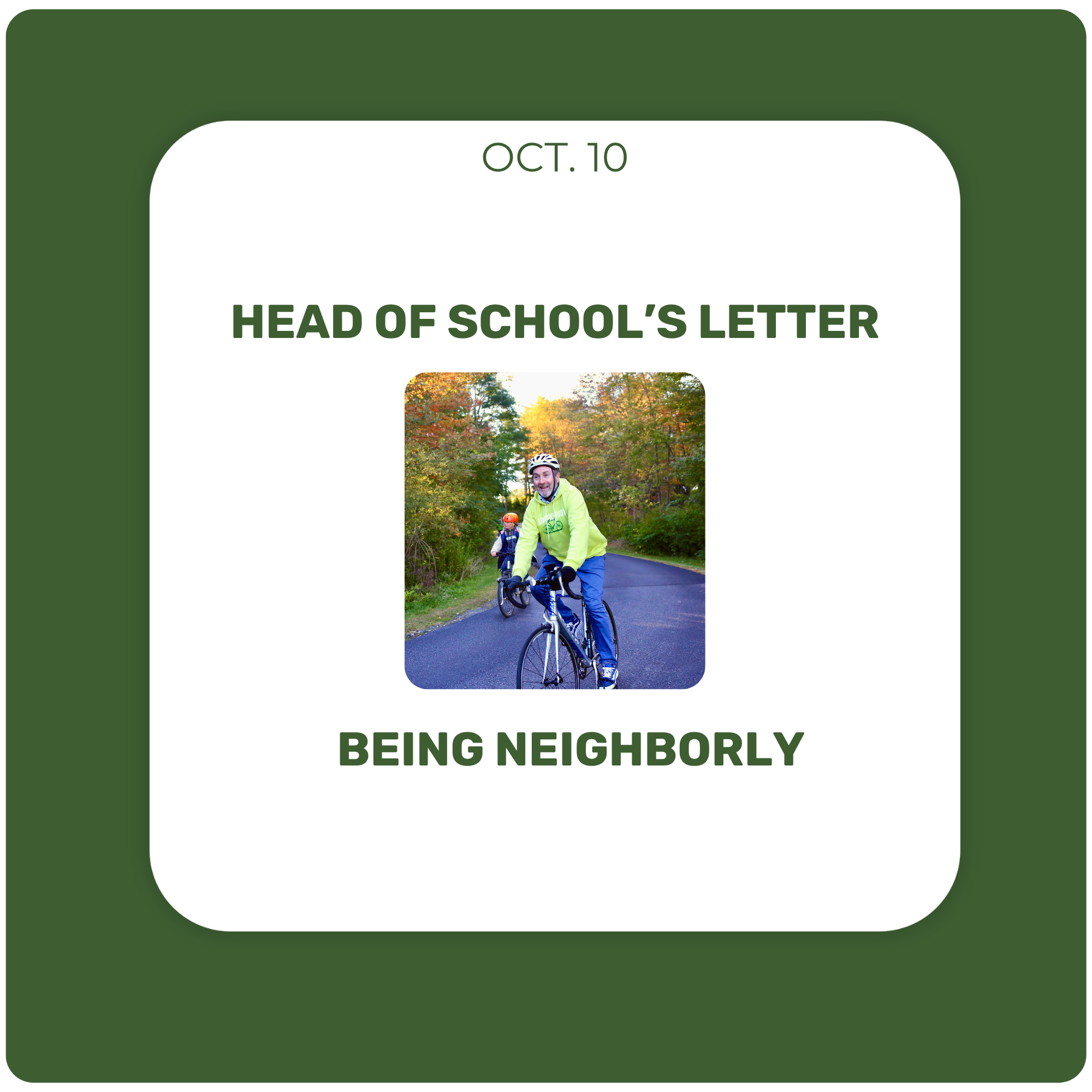 Head of School's Letter - October 10 - Being Neighborly