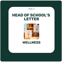 Head of School's Letter - May 2 - Wellness Head of School's Letter - May 2 - Wellness