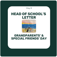 Head of School's Letter - May 8 - Grandparents' Day Head of School's Letter - May 8 - Grandparents' Day