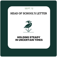 Head of School's Letter - September 12, Holding Steady in Uncertain Times