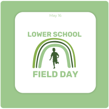 Lower School Field Day 2025 Lower School Field Day 2025