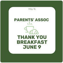 Parents' Association Thank You Breakfast Parents' Association Thank You Breakfast