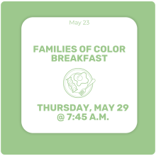 Families of Color Breakfast Families of Color Breakfast