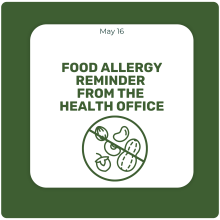 Food Allergy Reminder from the Health Office Food Allergy Reminder from the Health Office