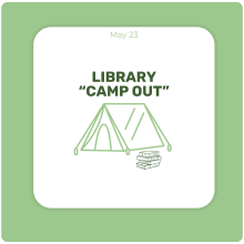 Library "Camp Out" Library "Camp Out"