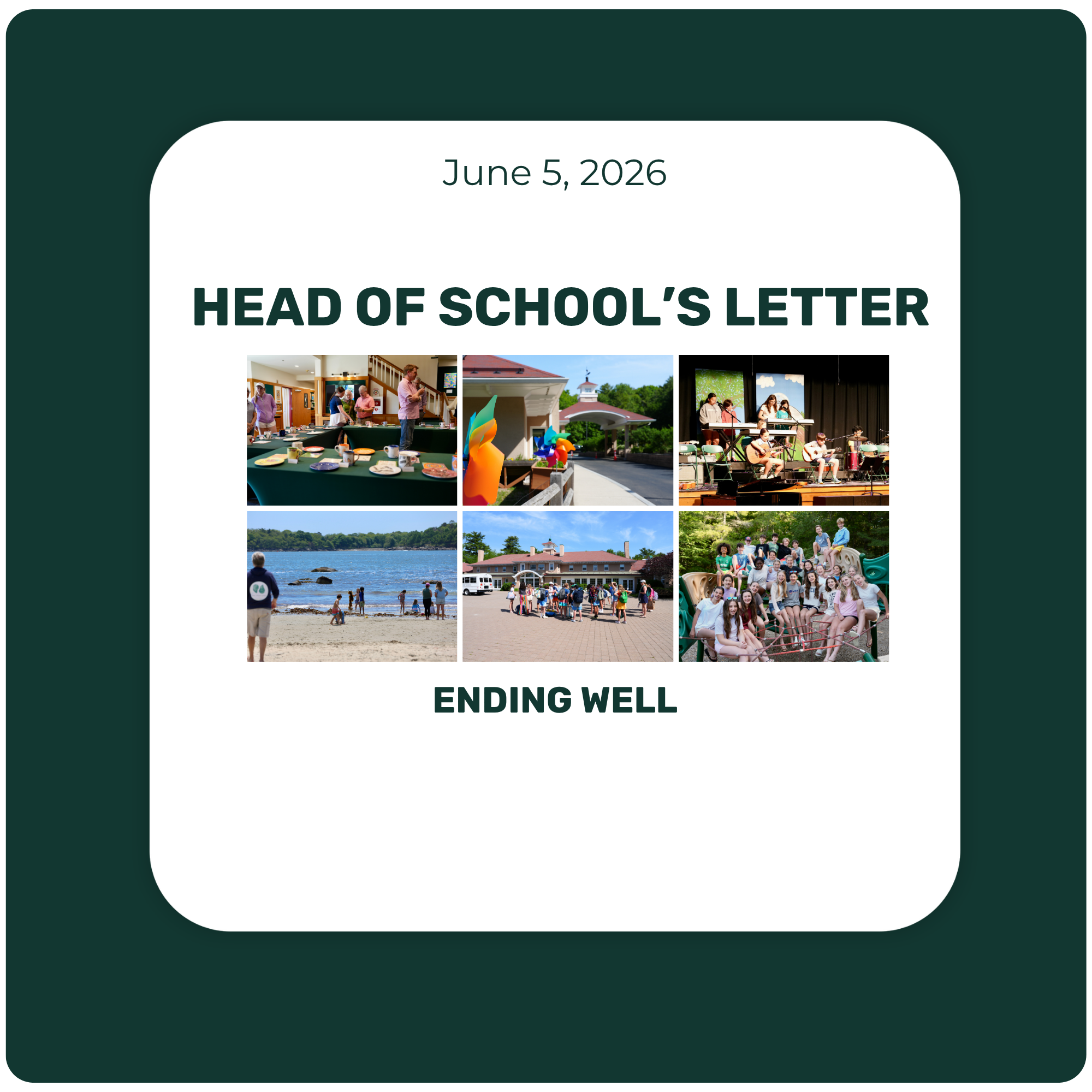 Head of School's Letter: Ending Well - June 5, 2026 