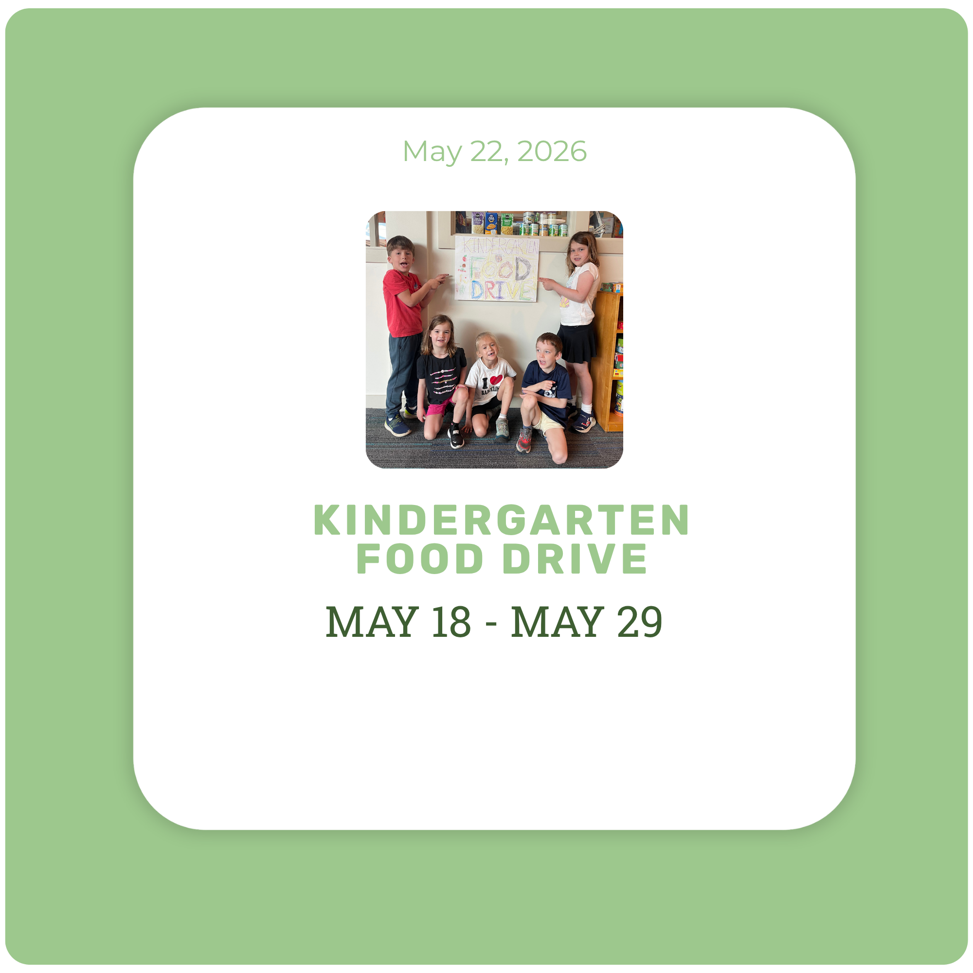 Kindergarten Food Drive for Open Door Food Pantry Kindergarten Food Drive for Open Door Food Pantry