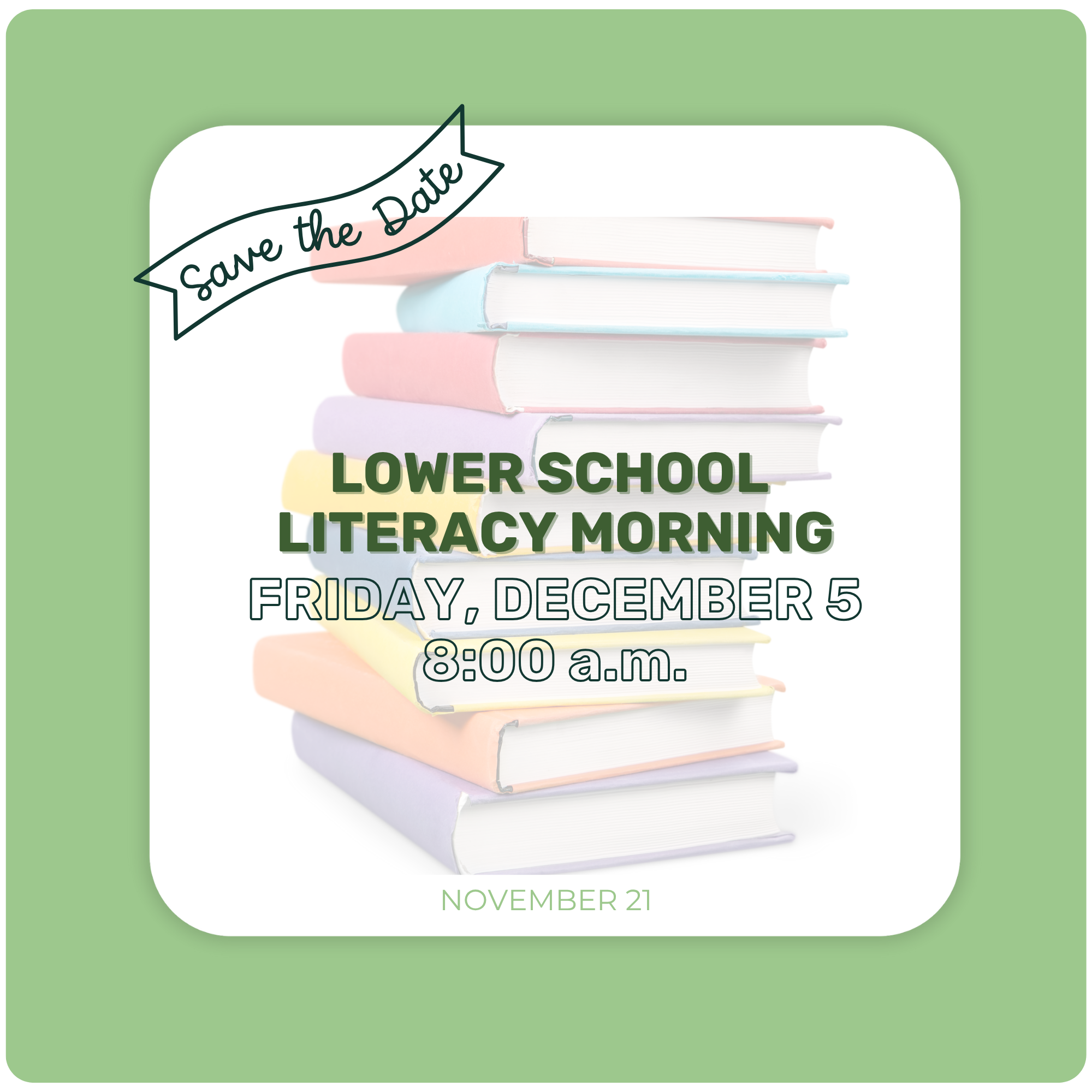 Lower School Literacy Morning