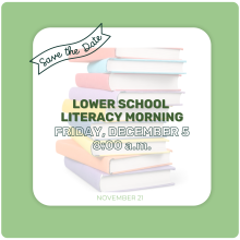 Lower School Literacy Morning