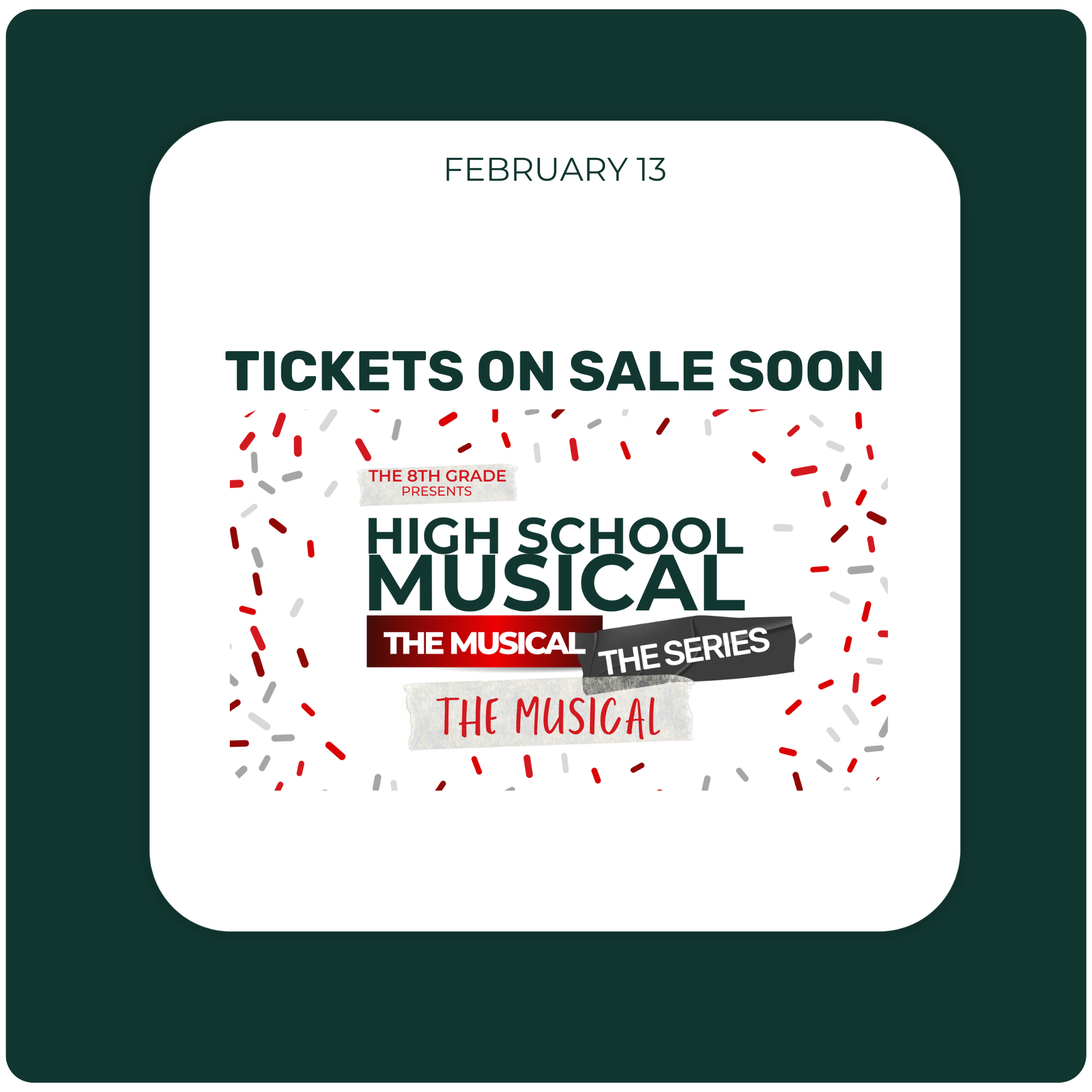 Get Ready for the 8th Grade Play, High School Musical: The Musical: The Series: The Musical