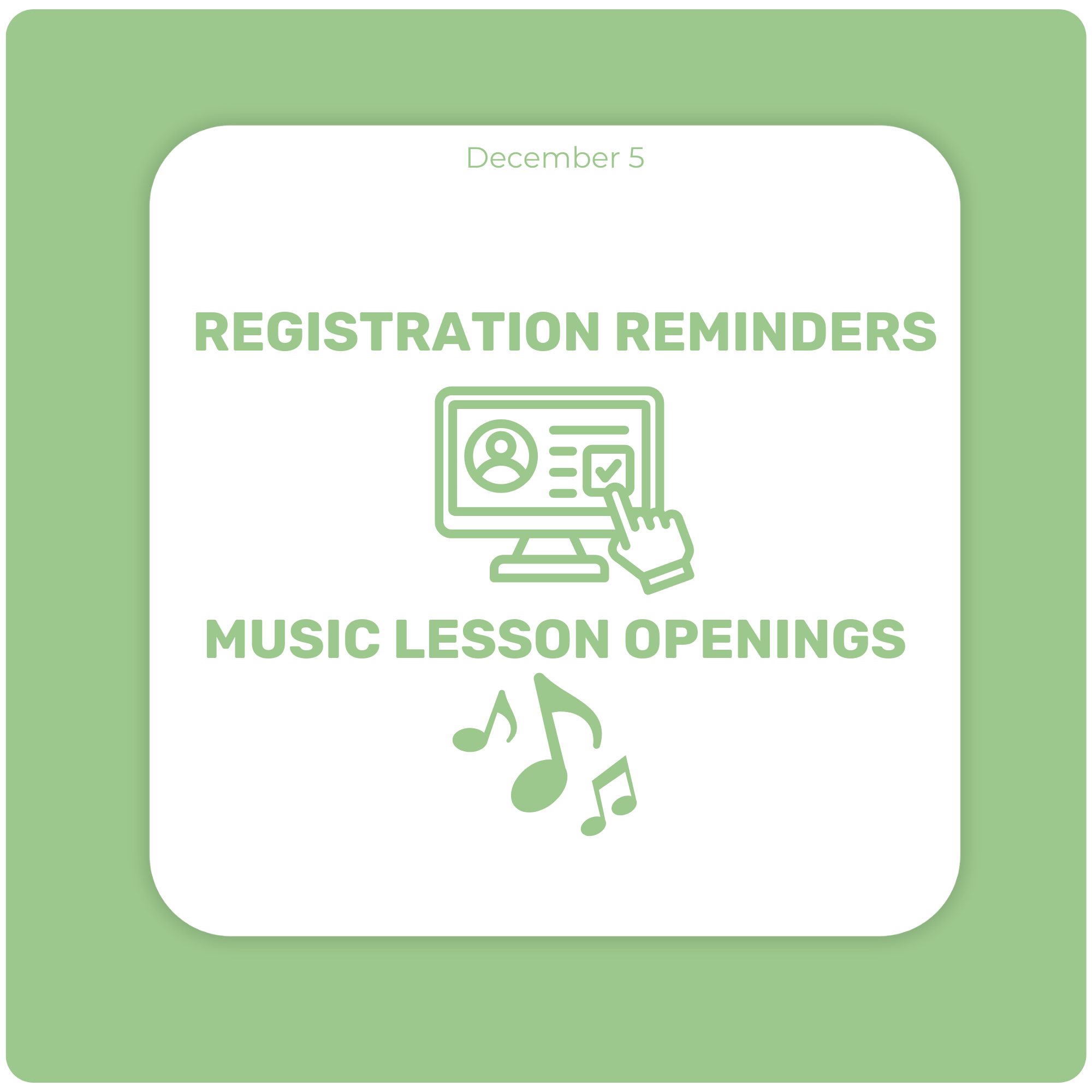 Registration Reminders/Music Lesson Openings