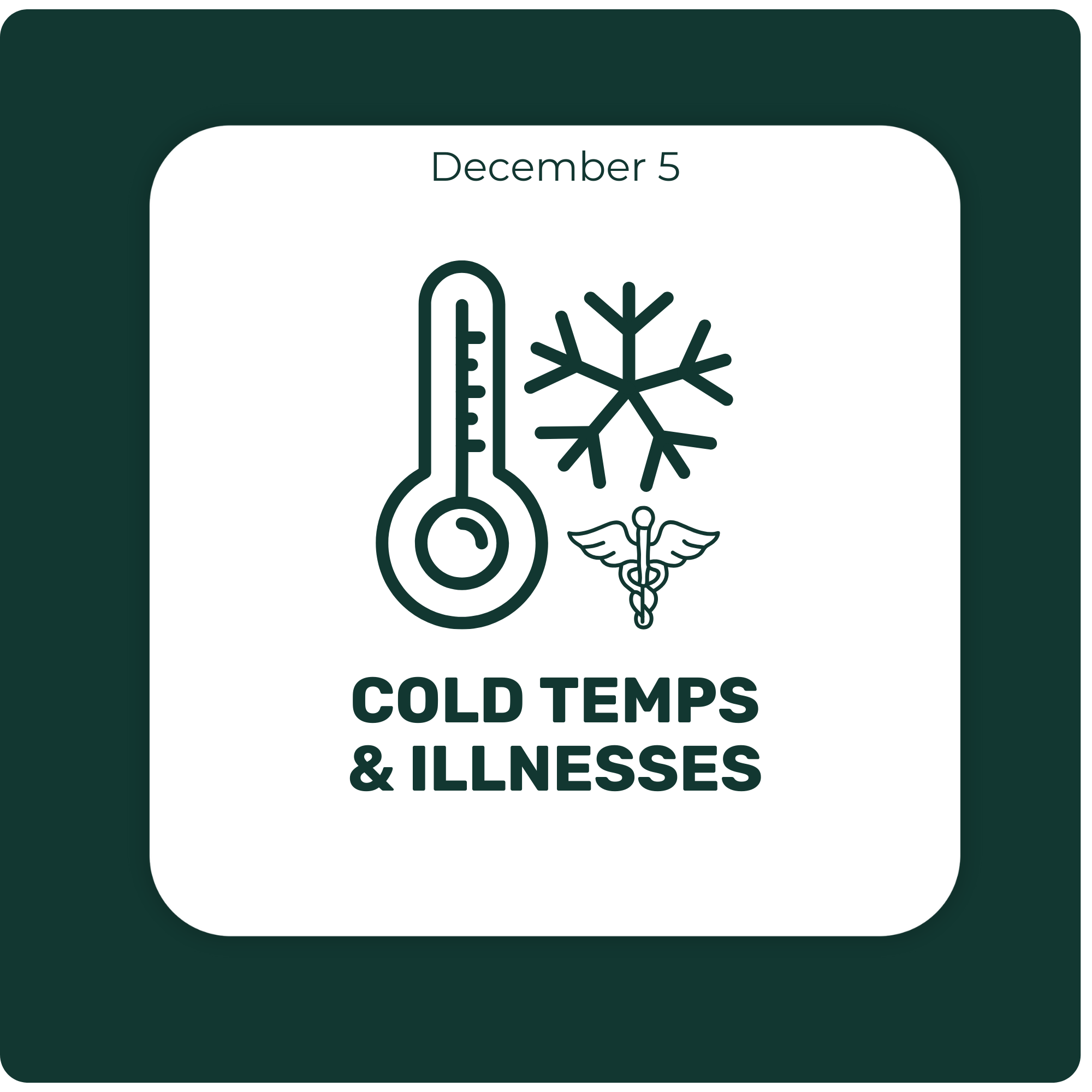 Cold Temperatures & Illness