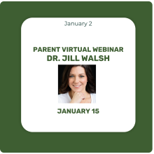 Dr. Jill Walsh Virtual Parent Webinar