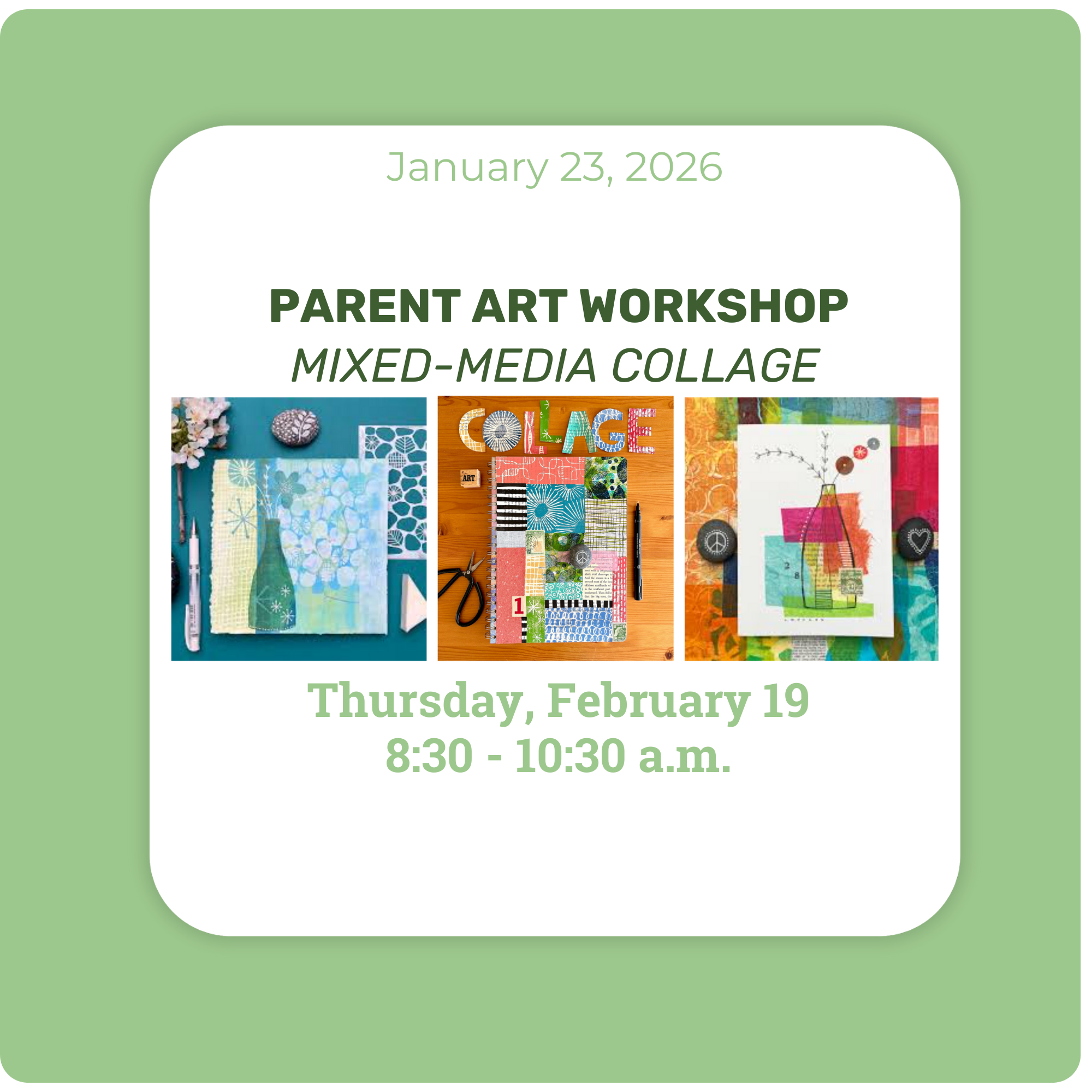Parent Art Workshop with Ms. Stewart - February 19 Parent Art Workshop with Ms. Stewart - February 19