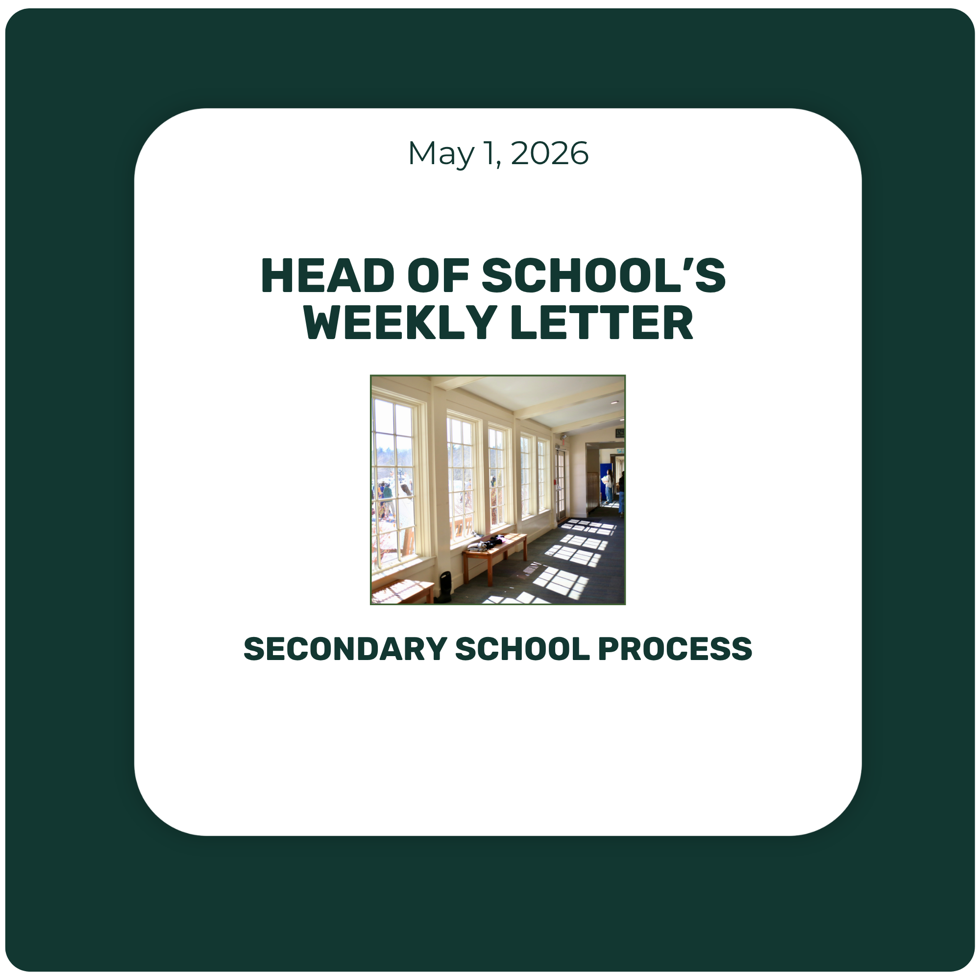 Head of School's Letter: The Secondary School Process - May 1, 2026