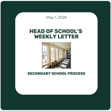 Head of School's Letter: The Secondary School Process - May 1, 2026