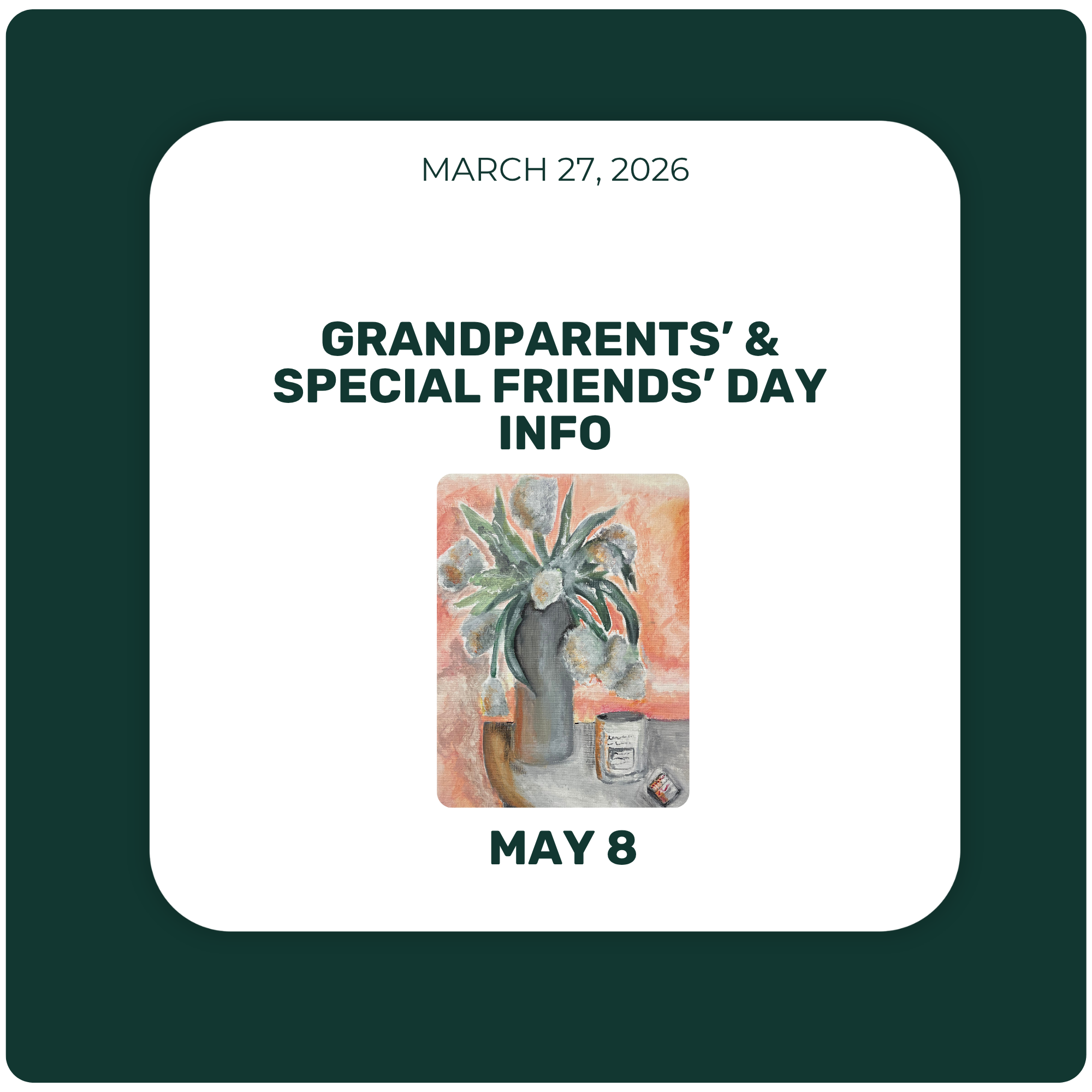 Grandparents’ & Special Friends’ Day Information
